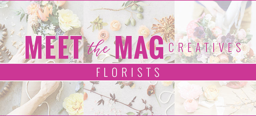 meet-The-MAg-florists-header