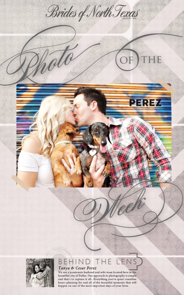 Brides of North Texas Photo of the Week Perez Photography