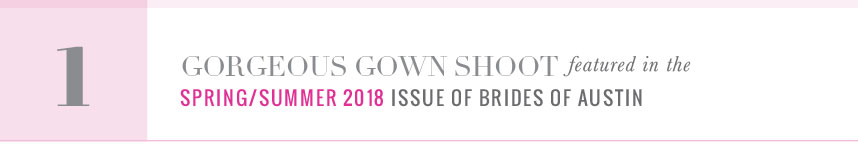 countdown to the cover brides of austin gown shoot