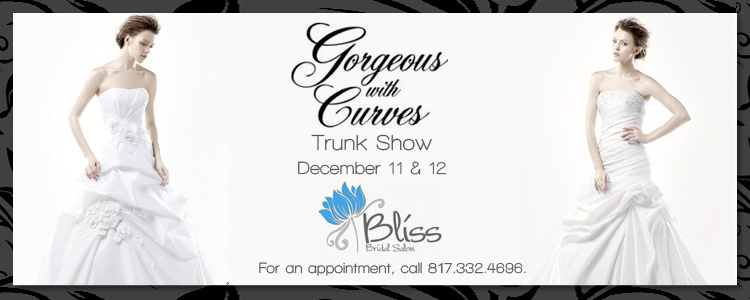 Gorgeous With Curves by Enzoani Trunk Show, Bliss Bridal Salon in Fort Worth