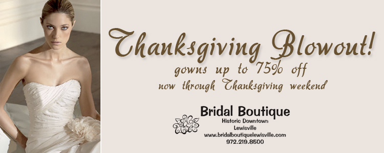 Bridal Boutique of Lewisville Thanksgiving Blowout