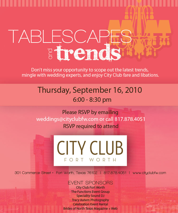Tablescapes and Trends, City Club of Fort Worth, Wedding Ideas and Inspiration