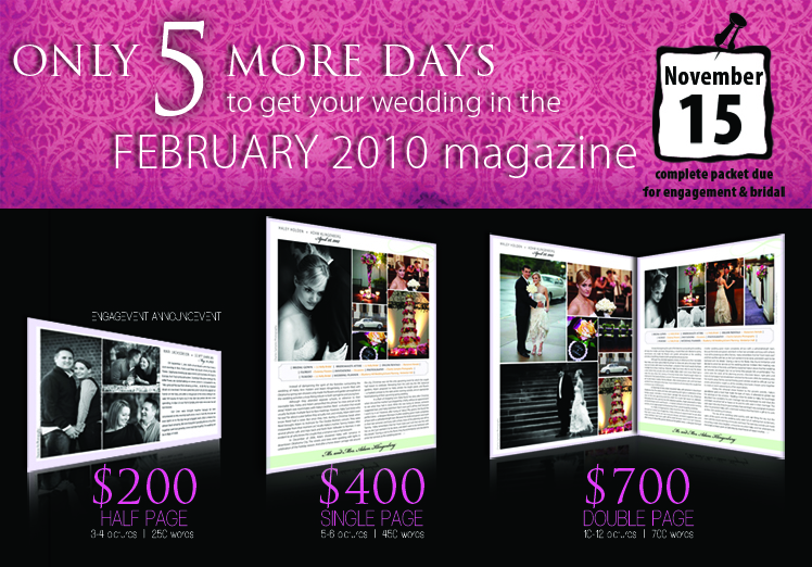 Announce your wedding in Brides of North Texas magazine. It's the ultimate keepsake and is the perfect way to commemorate your wedding day
