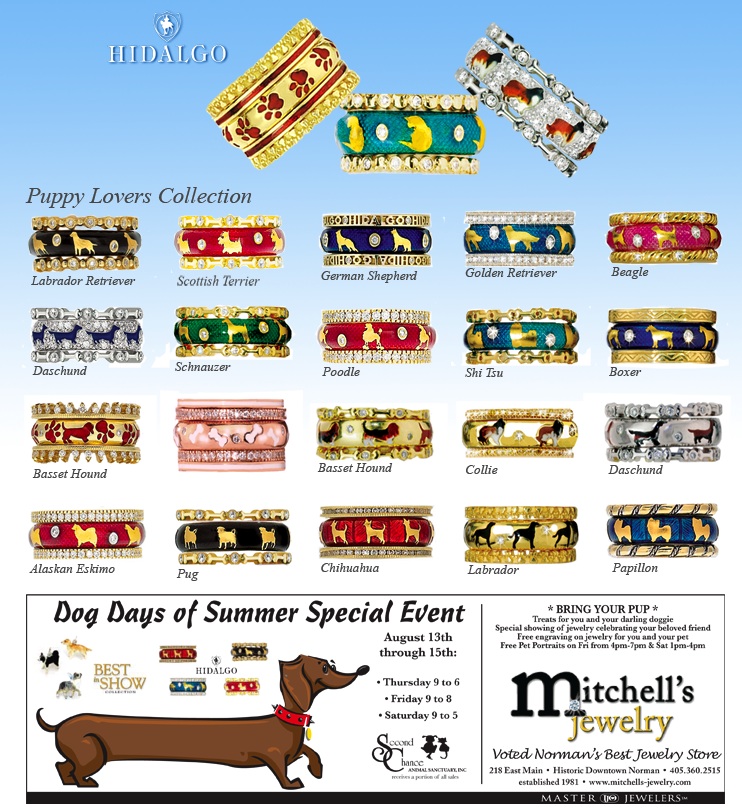 Mitchelle's Jewelry in Norman, Oklahoma, is hold the Dog Days of Summer 