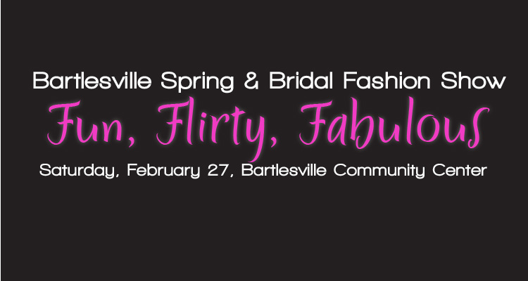 Bartlesville Spring and Bridal Fashion Show