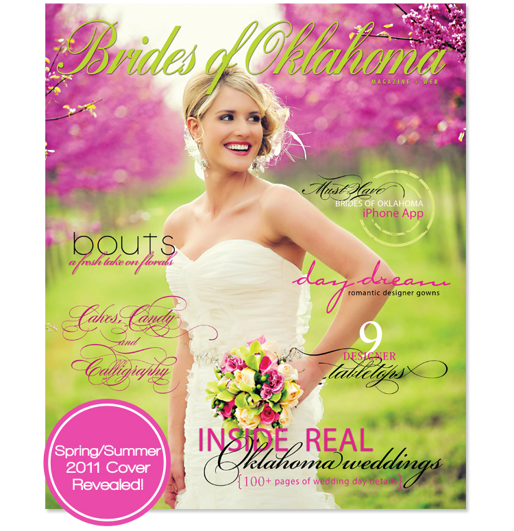 Brides of Oklahoma 2011 Spring Summer Issue