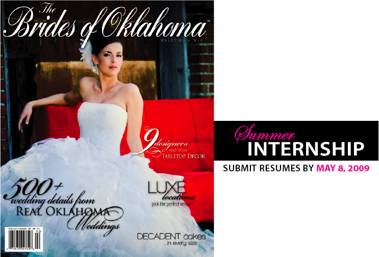 2009 summer internship at The Brides of Oklahoma magazine in Oklahoma City