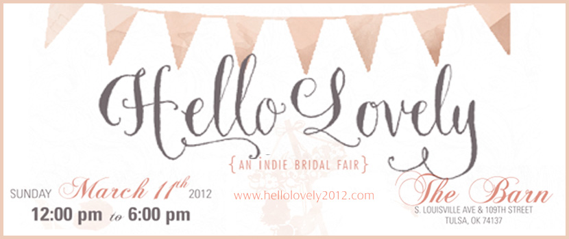 Hello Lovely Indie Bridal Fair Tulsa Oklahoma